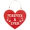 13.75" Forever & Ever Valentine's Day Wall Decoration